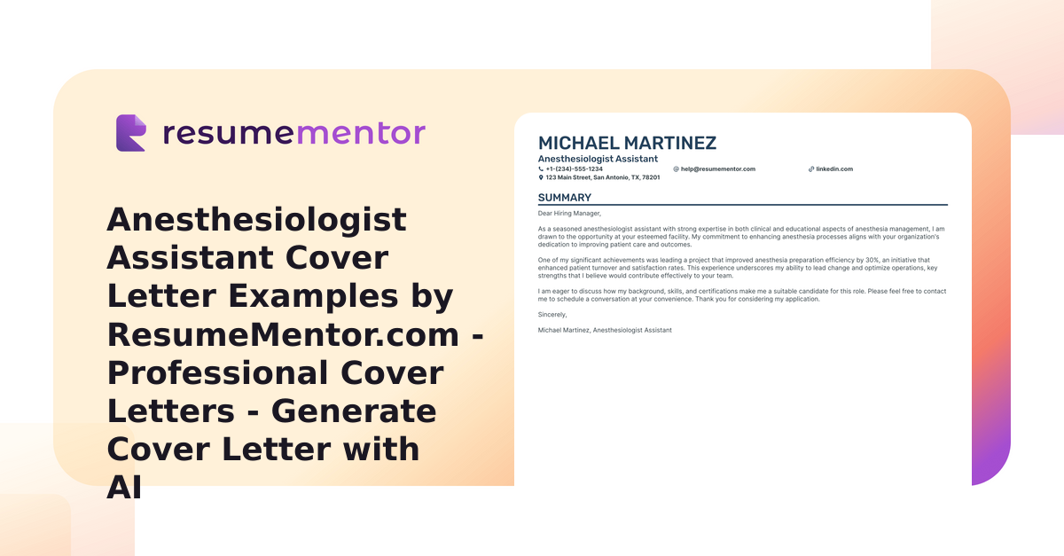 Anesthesiologist Assistant Cover Letter Examples by ResumeMentor.com ...