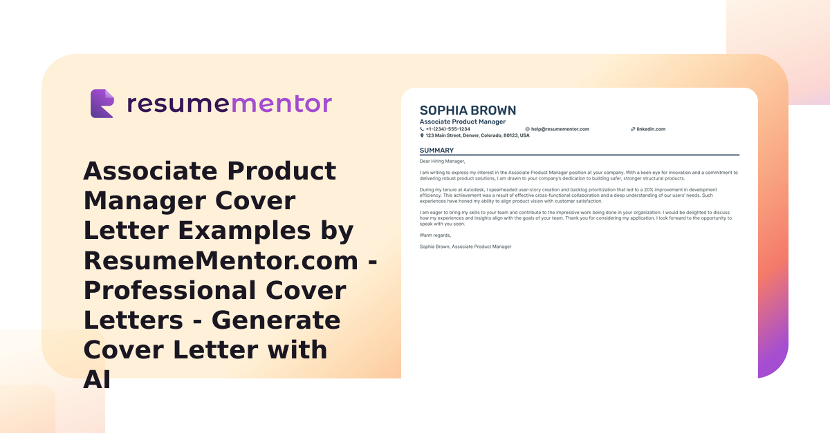 Associate Product Manager Cover Letter Examples by ResumeMentor.com ...