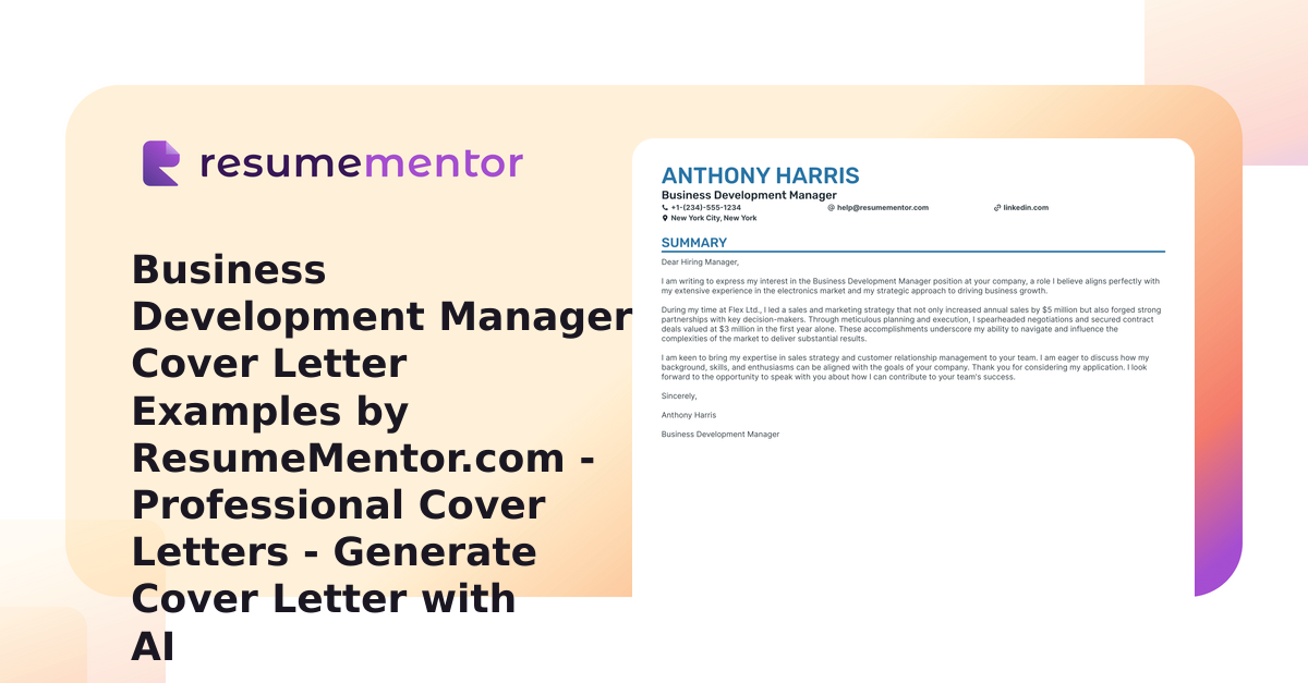 Business Development Manager Cover Letter Examples by ResumeMentor.com ...