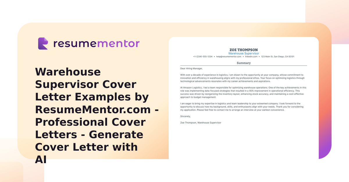Warehouse Supervisor Cover Letter Examples by ResumeMentor.com ...